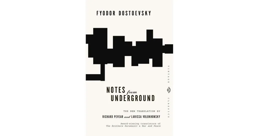 Notes from Underground by Fyodor Dostoevsky