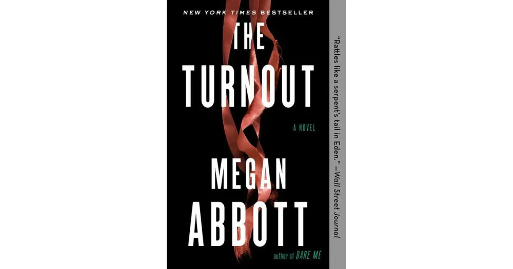 The Turnout by Megan Abbott