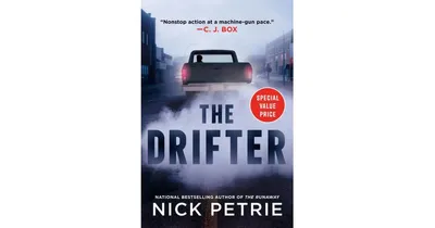 The Drifter (Peter Ash Series #1) by Nick Petrie