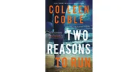 Two Reasons to Run by Colleen Coble