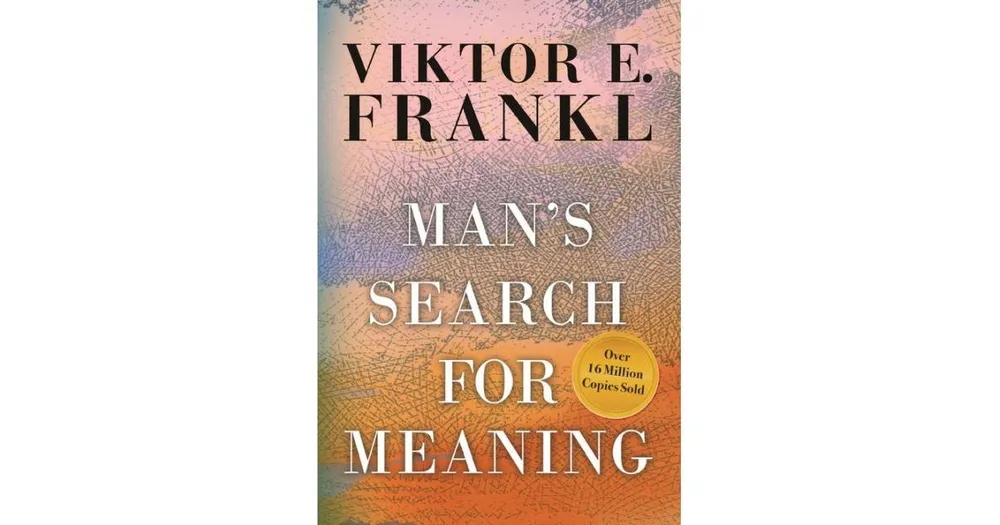 Man's Search for Meaning, Gift Edition by Viktor E. Frankl