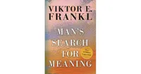 Man's Search for Meaning, Gift Edition by Viktor E. Frankl