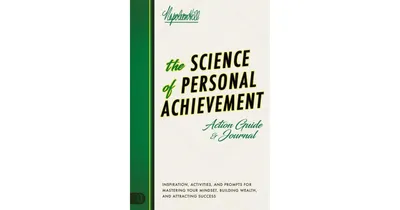 The Science of Personal Achievement Action Guide