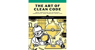 The Art of Clean Code