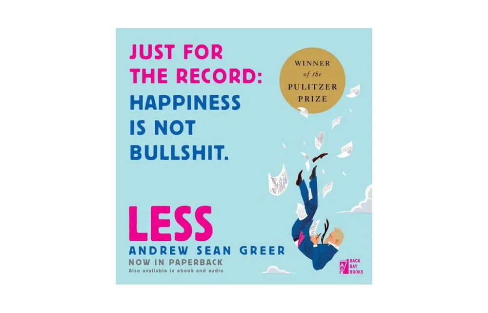 Less (Pulitzer Prize Winner) by Andrew Sean Greer
