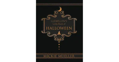 Llewellyn's Little Book of Halloween by Mickie Mueller