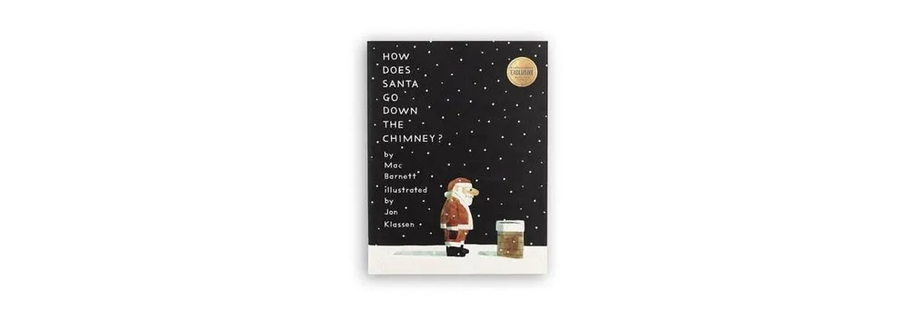 How Does Santa Go Down the Chimney? (B&N Exclusive Edition) by Mac Barnett