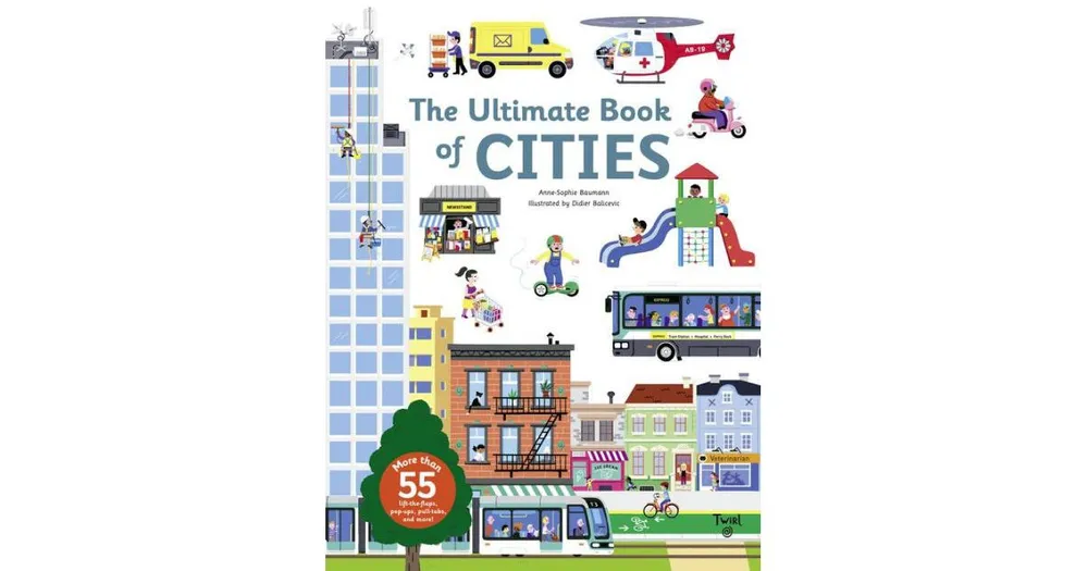 The Ultimate Book of Cities by Anne