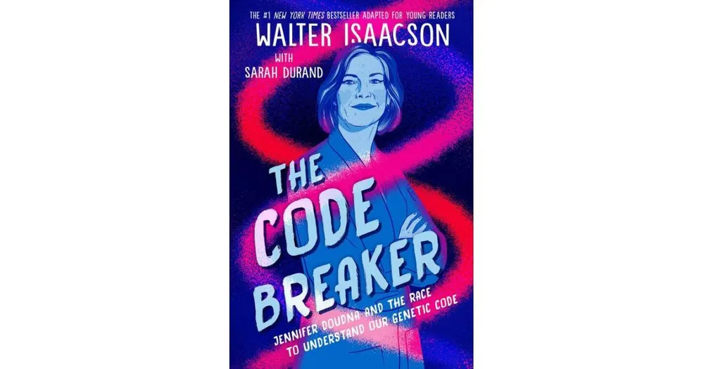 The Code Breaker -- Young Readers Edition