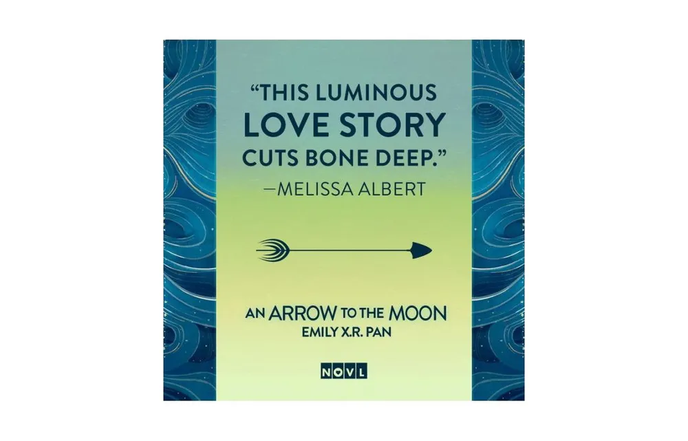 An Arrow to The Moon by Emily X.r. Pan