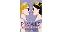 Rivals American Royals Series 3 by Katharine McGee