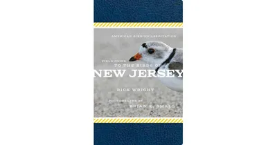 American Birding Association Field Guide to the Birds of New Jersey by Rick Wright