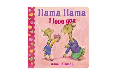 Llama Llama I Love You by Anna Dewdney