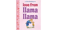 Love from Llama Llama by Anna Dewdney