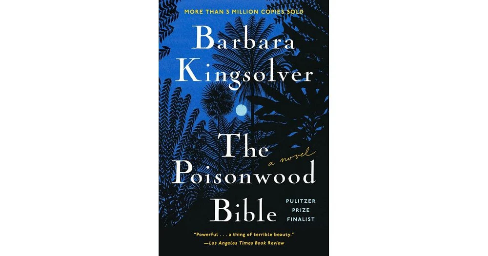 The Poisonwood Bible by Barbara Kingsolver