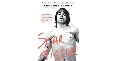 Scar Tissue by Anthony Kiedis