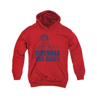 Superman Boys Youth Was Right Pull Over Hoodie / Hooded Sweatshirt