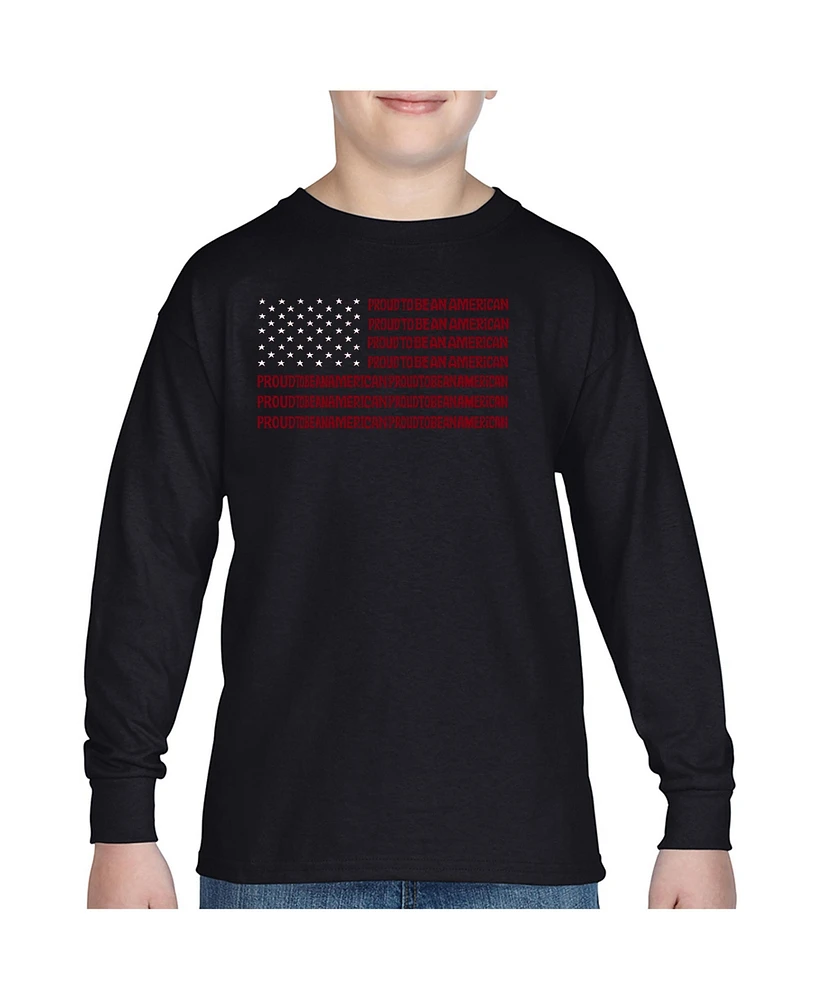 La Pop Art Boys Proud To Be An American Word Long Sleeve T-Shirt