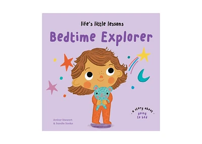 Barnes & Noble Life's Little Lessons: Bedtime Explorer by Amber Stewart