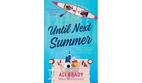 Barnes & Noble Until Next Summer by Ali Brady