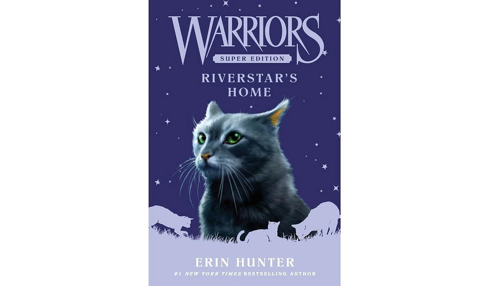 Barnes & Noble Warriors Super Edition: Riverstar's Home by Erin Hunter