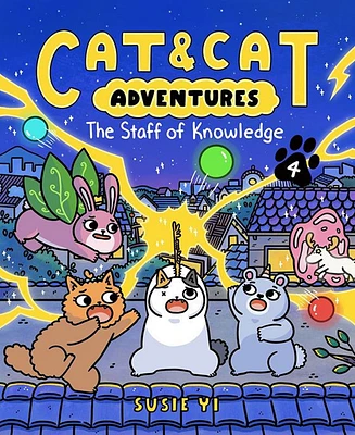 Barnes & Noble Cat & Cat Adventures: The Staff of Knowledge by Susie Yi