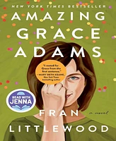 Barnes & Noble Amazing Grace Adams: A Novel by Fran Littlewood