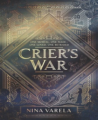 Crier's War by Nina Varela