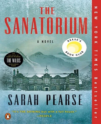 The Sanatorium: A Novel By Sarah Pearse