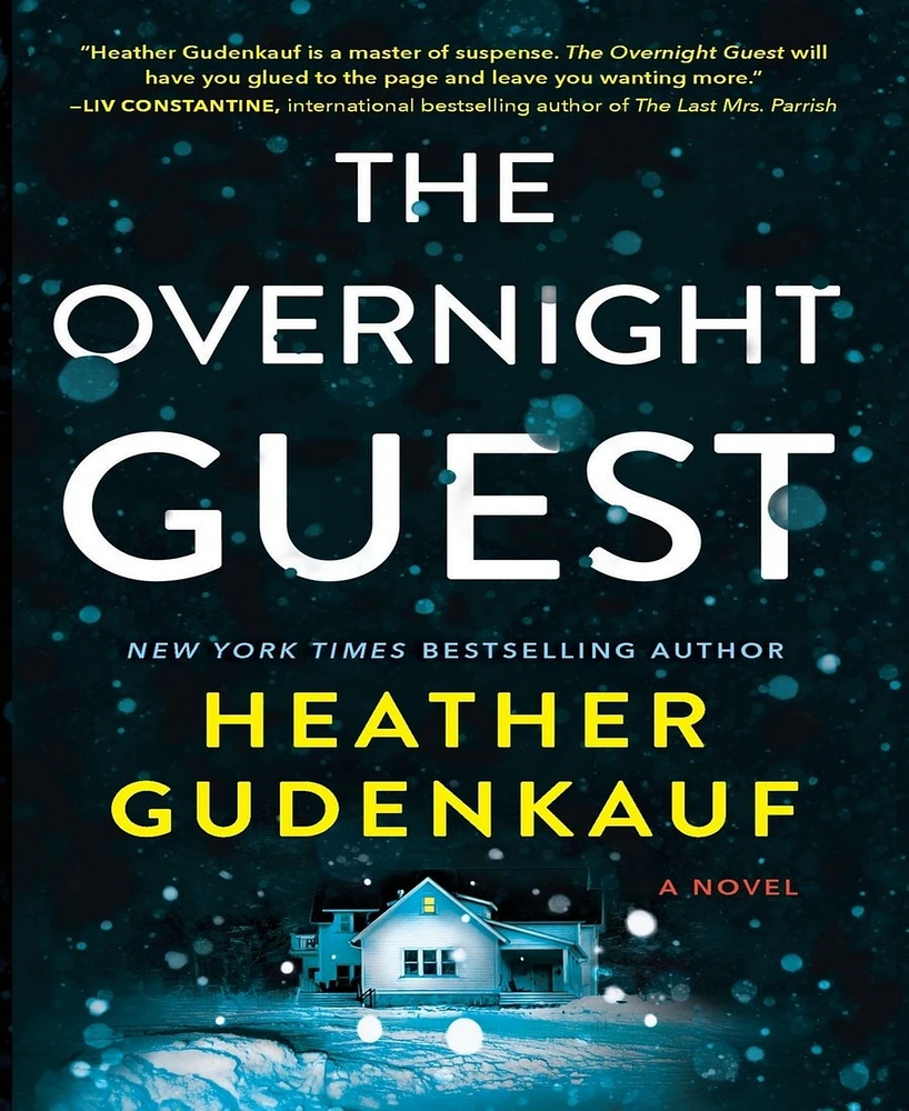 The Overnight Guest by Heather Gudenkauf