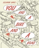 Barnes & Noble You and a Bike and a Road by Eleanor Davis