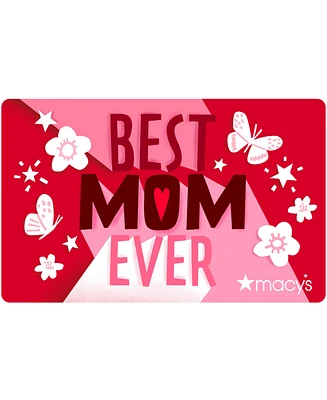 Best Mom Ever E-Gift Card