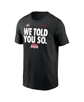 Nike Men's Black Ohio State Buckeyes College Football Playoff 2024 National Champions We Told You So T-Shirt