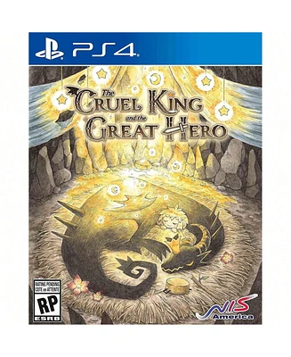 The Cruel King and the Great Hero