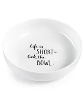 The Cellar Words Life Is Short, Lick the Bowl Dinner Bowl, Created for Macy's