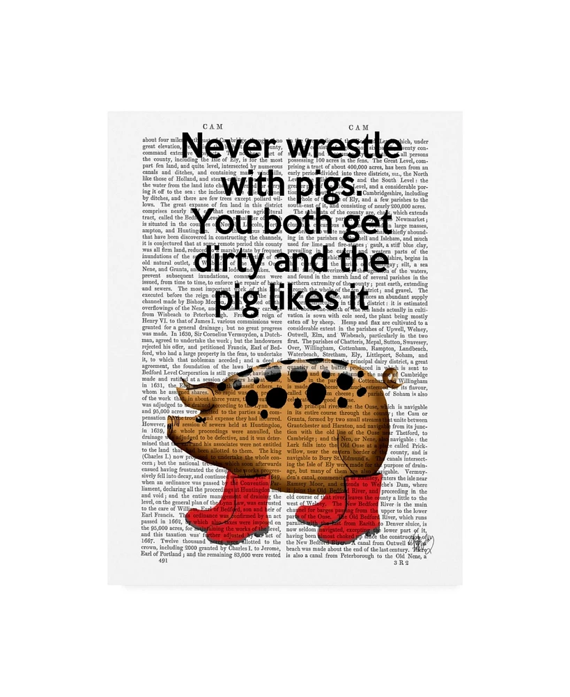 Fab Funky Never Wrestle with Pigs Canvas Art - 19.5" x 26"