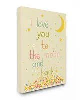 Stupell Industries Home Decor I Love You To The Moon and Back Canvas Wall Art, 24" x 30"