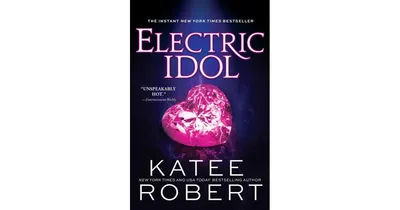 Electric Idol (Dark Olympus #2) by Katee Robert