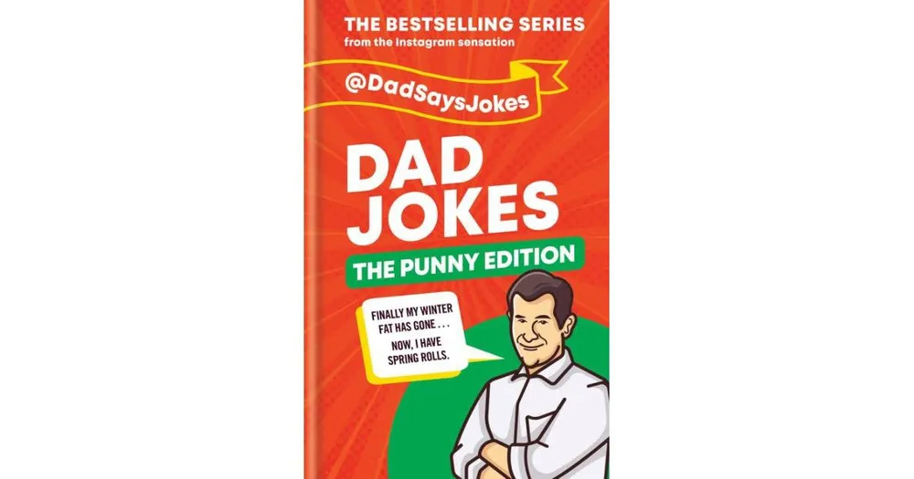 Dad Jokes: The Punny Edition: The bestselling series from the Instagram sensation by @dadsaysjokes