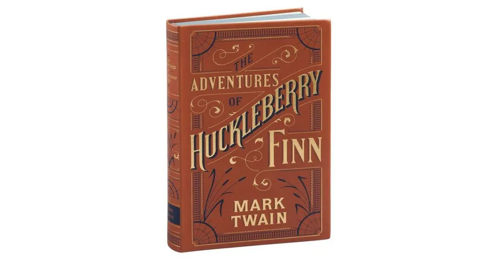 The Adventures of Huckleberry Finn (Barnes & Noble Collectible Editions) by Mark Twain