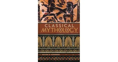 Classical Mythology: Illustrated Edition by H.a. Guerber