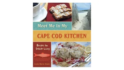 Meet Me in My Cape Cod Kitchen