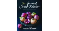 The Seasonal Jewish Kitchen