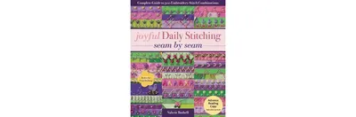 Joyful Daily Stitching, Seam by Seam