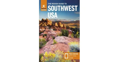The Rough Guide to Southwest Usa (Travel Guide with Free Ebook) by Rough Guides