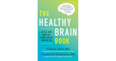 The Healthy Brain Book: An All