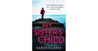 My Sister's Child by Karen Clarke