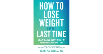 How to Lose Weight for the Last Time: Brain