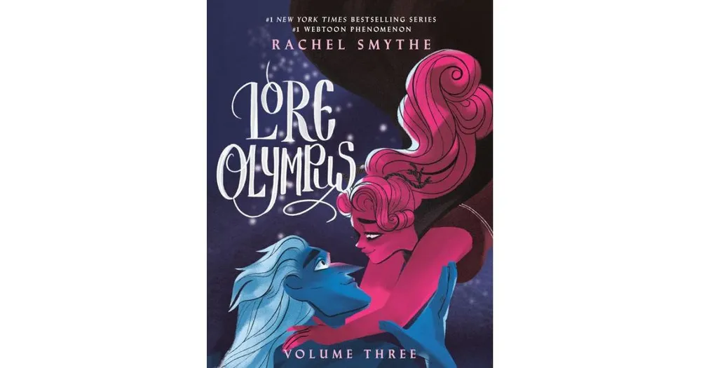 Lore Olympus: Volume Three by Rachel Smythe