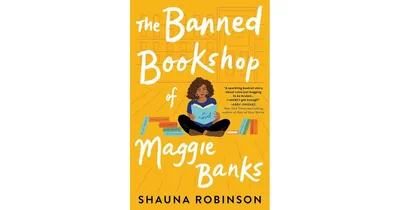 The Banned Bookshop of Maggie Banks by Shauna Robinson